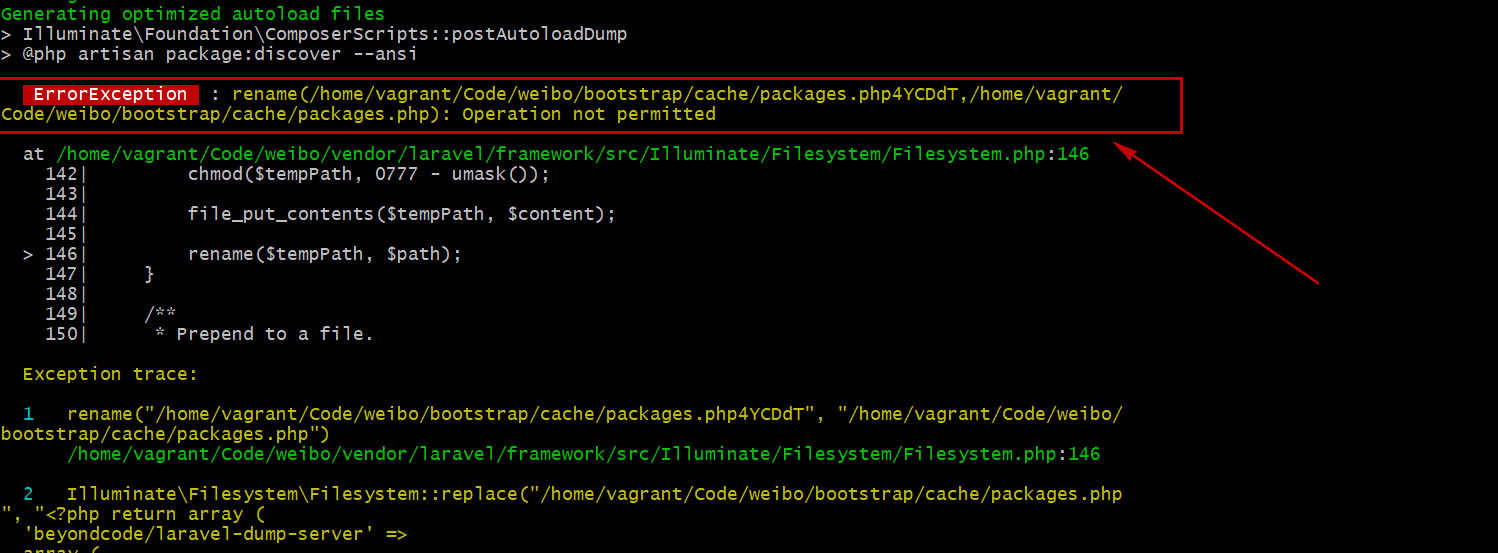下载 Laravel 报错 ErrorException  : rename (/home/Vagrant/Code/Weibo/Bootstrap/cache/packages.phpvJP2T7,/home/Vagrant/Code/Weibo/Bootstrap/cache/packages.php): Operation not permitted