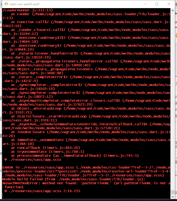 找一天了还是没找到解决的办法 error  in ./resources/sass/app.scss  Module build failed (from ./node_modules/sass-loader/lib/loader.js): NoSuchMethodError: method not found: 'pathToFileURL' (url.pathToFileURL is not a function)