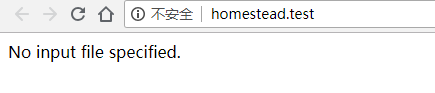 homestead 安装完成后访问项目 No input file specified.
