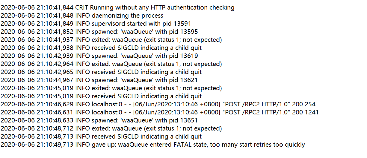 supervisor   Exited too quickly (process log may have details)