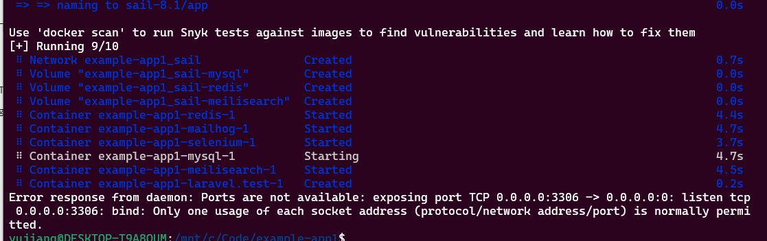 执行第8步./vendor/bin/sail up -d最后报错Error response from daemon: Ports are not available: exposing port TCP 0.0.0.0:3306