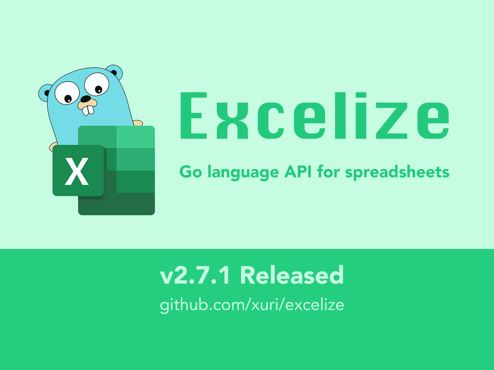 Excelize 发布 2.7.1 版本，Go 语言 Excel 文档基础库