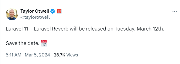 🎉 Laraval 11 & Laravel Reverb 定于下周二发布